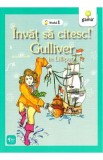 Invat sa citesc! Gulliver in Lilliput