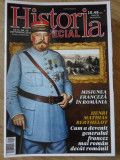 HISTORIA SPECIAL SEPTEMBRIE 2017. MISIUNEA FRANCEZA IN ROMANIA. HENRI MATHIAS BERTHELOT-COLECTIV