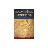 Mapa del Alma - Persona: NUESTRAS MUCHAS CARAS [Map of the Soul: Persona - Spanish Edition]