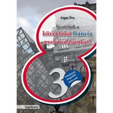 Tesztelj&uuml;k a k&ouml;z&eacute;pfok&uacute; francia nyelvtud&aacute;sunkat! 3. - Argaz &Eacute;va