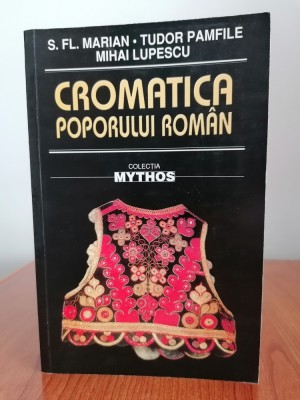 S. Fl. Marian/Tudor Pamfile/Mihai Lupescu, Cromatica poporului rom&amp;acirc;n foto