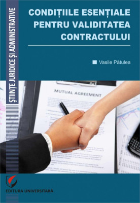 Conditiile esentiale pentru validitatea contractului foto