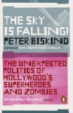 The Sky is Falling | Peter Biskind