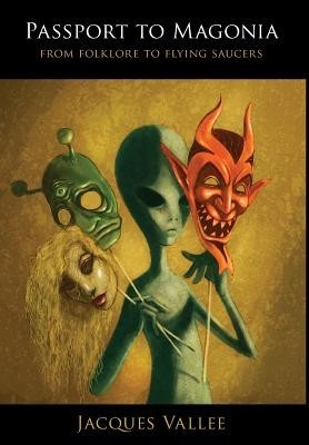 Passport to Magonia: From Folklore to Flying Saucers foto