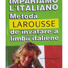 Pierre Noaro - Metoda larousse de invatare a limbii italiene (editia 1999)