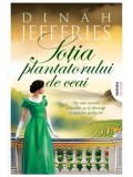 Sotia plantatorului de ceai/Dinah Jefferies