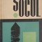 SOCUL. FIZIOPATOLOGIE, CLINICA, TRATAMENT-N. CHIOTAN, I. CRISTEA-245263
