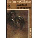 Garduri si leoparzi (povestiri)