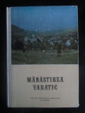 Manastirea Varatic Editura: Mitropoliei Moldovei si Sucevei