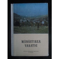 Manastirea Varatic Editura: Mitropoliei Moldovei si Sucevei