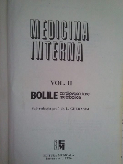 L. Gherasim - Medicina interna vol. 2 - Bolile cardiovasculare metabolice (1996)