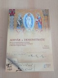 Adrian Lemeni - Adevar si demonstratie