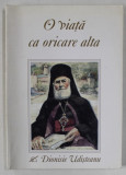 O VIATA CA ORICARE ALTA de DIONSIE UDISTEANU , 2004