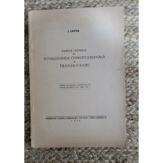 I. Lupas - Fazele istorice in evolutiunea constitutionala a Transilvaniei ,1944