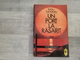 Un port la rasarit de Radu Tudoran