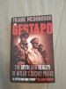 The Gestapo: The Myth and Reality of Hitler&#039;s Secret Police - Paperback, 2015, Alta editura