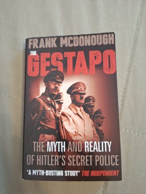 The Gestapo: The Myth and Reality of Hitler&amp;#039;s Secret Police - Paperback foto