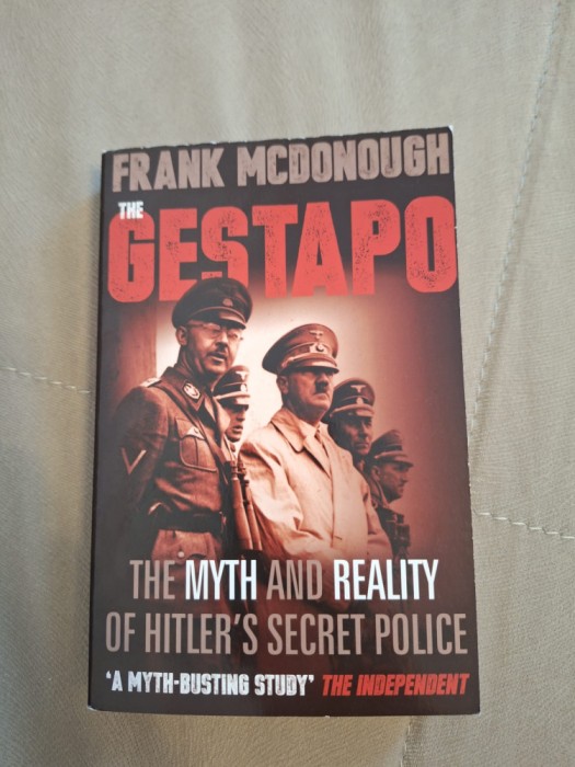 The Gestapo: The Myth and Reality of Hitler&#039;s Secret Police - Paperback