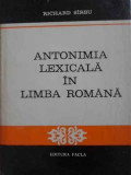 ANTONIMIA LEXICALA IN LIMBA ROMANA-RICHARD SIRBU