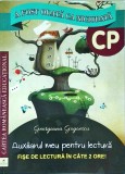 Georgiana Gogoescu - A fost odata ca niciodata. Auxiliarul meu pentru lectura.