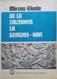 DE LA ZALMOXIS LA GENGHIS-HAN-MIRCEA ELIADE-358090