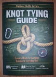 Knot Tying Guide * Noduri esențiale pentru camping, supraviețuire și utilizarea zilnică