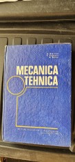 MECANICA TEHNICA - Ripianu, Popescu, Balan ANUL 1982 , EDITURA DIDACTICA SI PEDAGOGICA ,STARE FOARTE BUNA .
