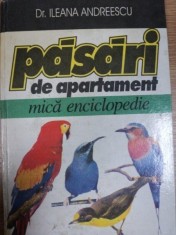 PASARI DE APARTAMENT-MICA ENCICLOPEDIE - DR. ILEANA ANDREESCU, BUC. 1966 foto