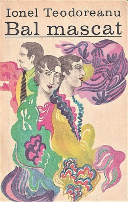 Bal mascat Ionel Teodoreanu 1970 foto