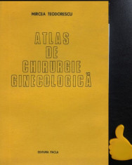 Atlas de chirurgie ginecologica Mircea Teodorescu foto