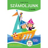 Sz&aacute;moljunk - 3. oszt&aacute;ly - M&eacute;rt&eacute;kegys&eacute;gek matematika gyakorl&oacute;f&uuml;zet - Forg&aacute;cs Tiborn&eacute;