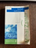 Mihai Zamfir Jurnal indirect