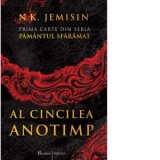Al Cincilea Anotimp. Prima care din seria Pamantul sfaramat - N. K. Jemisin