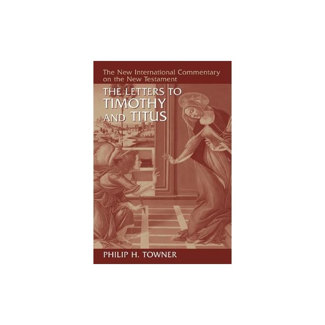 The Letters to Timothy and Titus