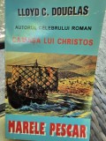 Marele Pescar - Lloyd C. Douglas
