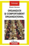 Organizatii si comportament organizational - Mihaela Vlasceanu