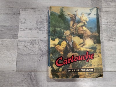 Cartouche,regele hotilor de Jules de Grandpre foto