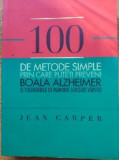 100 de metode simple prin care puteți preveni boala Alzheimer