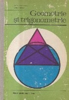 Geomerie si trigonometrie, Manual pentru anul I licee foto