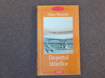 Dino Buzzati &amp;ndash; Desertul tatarilor RF2/3 foto