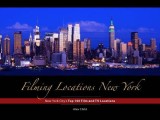 Filming Locations New York: New York City&#039;s Top 100 Film and TV Locations