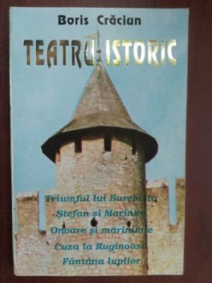 Teatru istoric- Boris Craciun foto