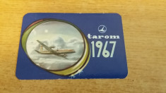 CCO 1967 - CALENDAR DE COLECTIE - TEMATICA AVIATIE - TAROM - ANUL 1967 foto