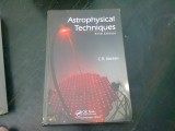 ASTROPHYSICAL TECHNIQUES - C.R. KITCHIN (CARTE IN LIMBA ENGLEZA)