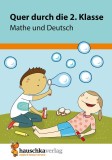 Quer durch die 2. Klasse, Mathe und Deutsch - &Uuml;bungsblock
