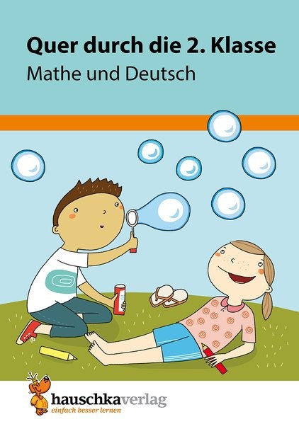 Quer durch die 2. Klasse, Mathe und Deutsch - &Uuml;bungsblock