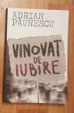 Vinovat de iubire de Adrian Paunescu