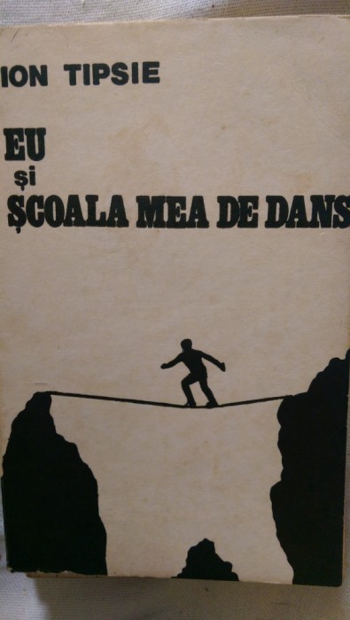 Eu si scoala mea de dans Ion Tipsie 1983