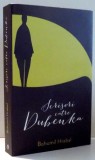 SCRISORI CATRE DUBENKA de BOHUMIL HRABAL , 2014