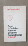 NICOLAE CEAUȘESCU - Raport la Conferința Națională a P.C.R. 19-21 iulie 1972, Didactica si Pedagogica